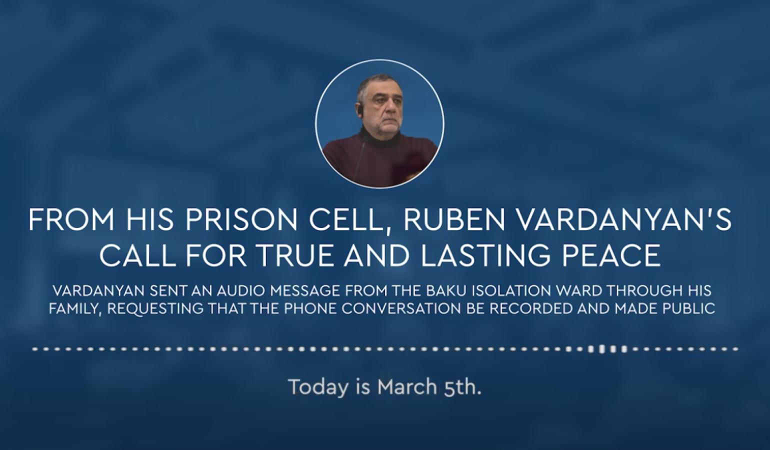  I am a person who wants to live, love, and continue my work-Ruben Vardanyan