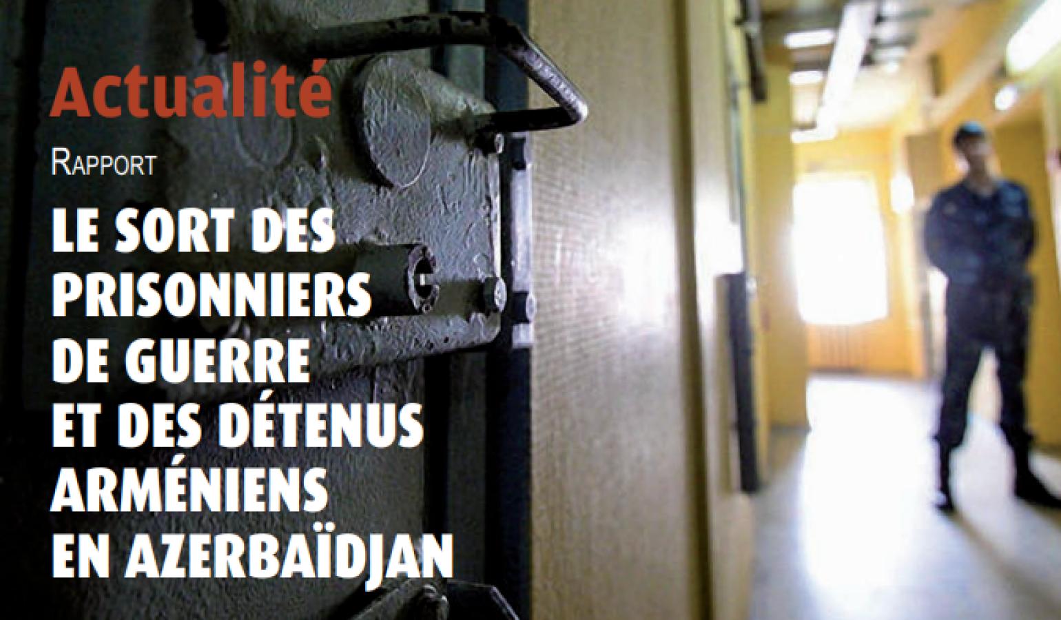 French periodical addresses the issue of Armenian prisoners held in Baku